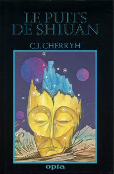 Science-Fiction/Fantastique - OPTA Club du Livre d'Anticipation n° 77 - Carolyn J. CHERRYH - Le Puits de Shiuan