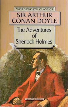Policier - WORDSWORTH - Sir Arthur Conan DOYLE - The Adventures of Sherlock Holmes