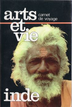 Varia (livres/magazines/divers) - Géographie, voyages - Monde -  - Inde - Carnet de voyage Ars et Vie