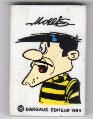 Bande Dessinée - Morris (Lucky Luke) - Documents et objets divers - MORRIS - Lucky Luke - 1985 - gomme décorée - Dalton