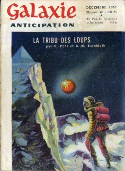 Science-Fiction/Fantastique - NUIT ET JOUR n° 49 -  - Galaxie 1ère série n° 49 - décembre 1957 - La tribu des loups par F. Pohl et C.-M. Kornbluth