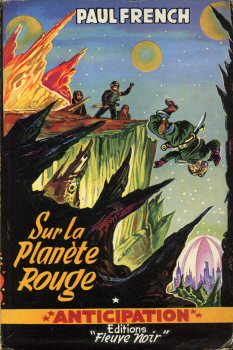 Science-Fiction/Fantastique - FLEUVE NOIR Anticipation fusée Brantonne n° 44 - Paul FRENCH (Isaac ASIMOV) - Sur la planète rouge