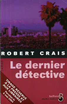 Policier - BELFOND - Robert CRAIS - Le Dernier détective