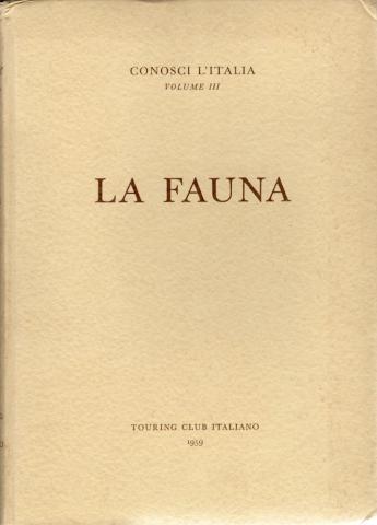 Varia (livres/magazines/divers) - Géographie, voyages - Europe -  - Conosci l'Italia - volume 3 - La Fauna