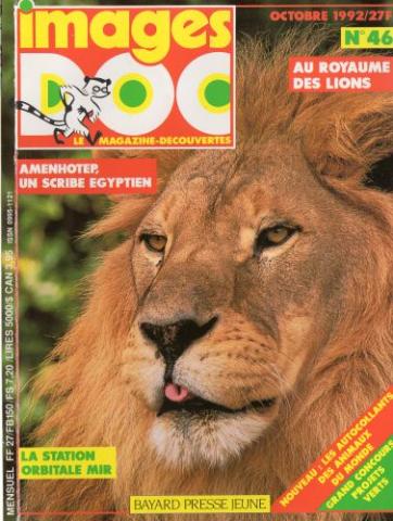 Varia (livres/magazines/divers) - Images Doc n° 46 -  - Images Doc n° 46 - octobre 1992 - Au royaume des lions/Amenhotep, un scribe égyptien/La station orbitale Mir