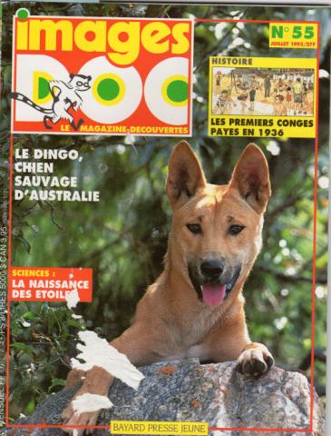 Varia (livres/magazines/divers) - Images Doc n° 55 -  - Images Doc n° 55 - juillet 1993 - Le Dingo, chien sauvage d'Australie/La naissance des étoiles/Les premiers congés payés en 1936