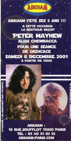 Science-Fiction/Fantastique - Star Wars - documents et objets divers -  - Star Wars - Arkham fête ses 5 ans !!! À cette occasion, la boutique reçoit Peter Mayhew alias Chewbacca pour une séance de dédicace samedi 9 décembre 2001 - flyer
