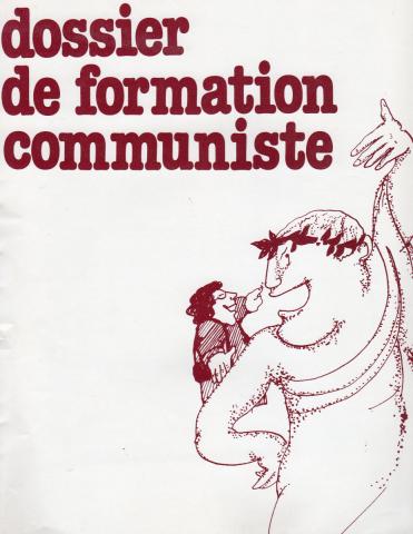 Varia (livres/magazines/divers) - Politique, syndicalisme, société, médias - LCR (Ligue Communiste Révolutionnaire) - Ligue Communiste Révolutionnaire - Dossier de formation communiste - Cycles de formation de base