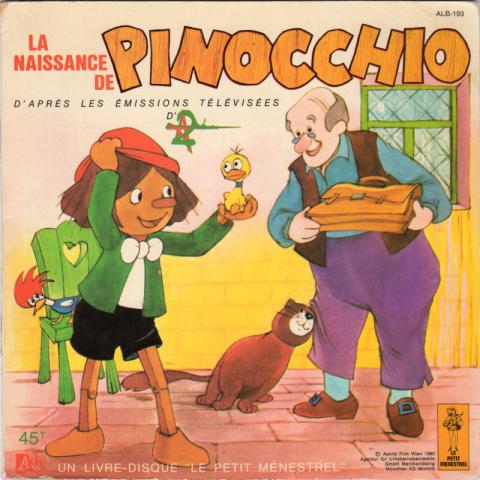 Télévision -  - La Naissance de Pinocchio - d'après les émissions télévisées d'Antenne 2 - Livre-disque 45 tours - Adès-Le Petit Ménestrel ALB-193