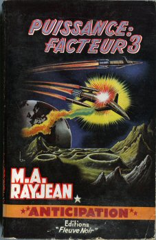 FLEUVE NOIR Anticipation fusée Brantonne n° 171 - Max-André RAYJEAN - Puissance : facteur 3