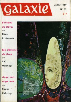 OPTA Galaxie n° 62 -  - Galaxie n° 62 - juillet 1969 - L'Oiseau de Rêves/Les Démons de Gree/Ange noir, ange noir