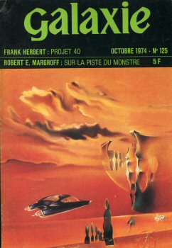 OPTA Galaxie n° 125 -  - Galaxie n° 125 - octobre 1974 - Projet 40/Sur la piste du monstre