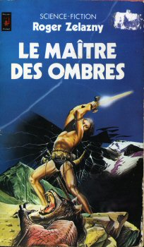 POCKET Science-Fiction/Fantasy n° 5022 - Roger ZELAZNY - Le Maître des ombres