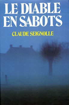 FRANCE LOISIRS - Claude SEIGNOLLE - Le Diable en sabots