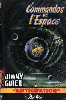 FLEUVE NOIR Anticipation fusée Brantonne n° 51 - Jimmy GUIEU - Commandos de l'espace