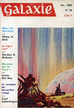 OPTA Galaxie n° 34 -  - Galaxie n° 34 - février 1967 - Nous les Martiens/Le Tigre vert/Revenez sur la Terre !/Le Masque du berseker rouge