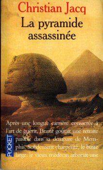 Pocket/Presses Pocket n° 4189 - Christian JACQ - La Pyramide assassinée
