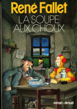 DENOËL Hors Collection - René FALLET - La Soupe aux choux