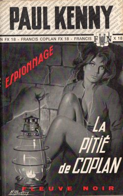 FLEUVE NOIR Espionnage n° 903 - Paul KENNY - La Pitié de Coplan