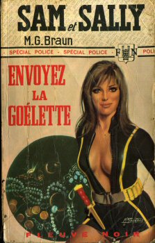 FLEUVE NOIR Spécial Police n° 964 - M.-G. BRAUN - Sam et Sally - Envoyez la goélette !