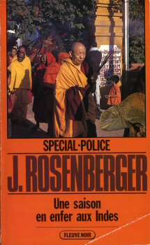 FLEUVE NOIR Spécial Police n° 1951 - Joseph ROSENBERGER - Une saison en enfer aux Indes