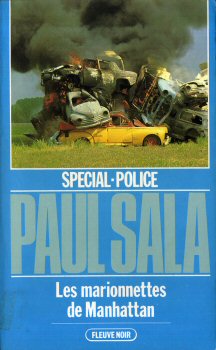 FLEUVE NOIR Spécial Police n° 1649 - Paul SALA - Les Marionnettes de Manhattan