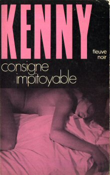 FLEUVE NOIR Kenny n° 22 - Paul KENNY - Coplan FX 18 - Consigne impitoyable