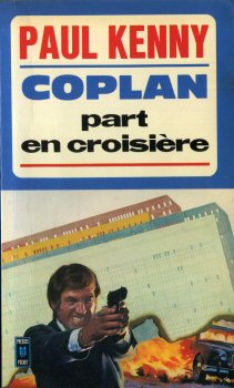 POCKET Paul Kenny/Coplan n° 1215 - Paul KENNY - Coplan part en croisière (Chantiers de mort)