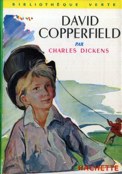 Hachette Bibliothèque Verte - Charles DICKENS - David Copperfield