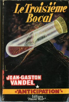 FLEUVE NOIR Anticipation fusée Brantonne n° 77 - Jean-Gaston VANDEL - Le Troisième bocal