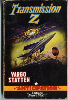 FLEUVE NOIR Anticipation fusée Brantonne n° 94 - Vargo STATTEN - Transmission Z