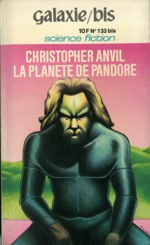OPTA Galaxie-Bis n° 43 - Christopher ANVIL - La Planète de Pandore