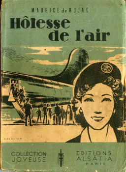 Alsatia Collection Joyeuse - Maurice de ROJAC - Hôtesse de l'air