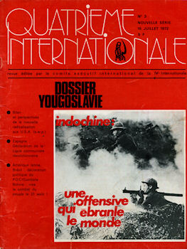 Quatrième Internationale n° 3 - QUATRIÈME INTERNATIONALE - Quatrième Internationale n° 3 (nouvelle série) - juillet 1972 - Dossier Yougoslavie/Indochine/Bolivie/Brésil/SFIO et Parti Socialiste/Ivan Illich