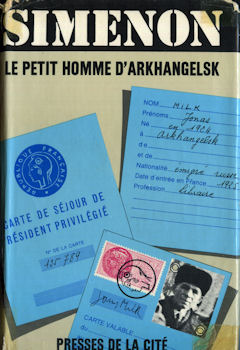PRESSES DE LA CITÉ Simenon (1963-1972, cartonnés avec jaquette) - Georges SIMENON - Le Petit homme d'Arkhangelsk