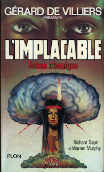 PLON L'Implacable n° 17 - Richard SAPIR & Warren MURPHY - Totem atomique