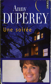 Seuil - Anny DUPEREY - Une soirée
