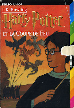 GALLIMARD Folio Junior n° 1173 - J. K. ROWLING - Harry Potter - 4 - Harry Potter et la coupe de feu