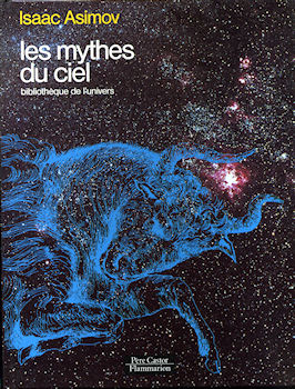 Weltraum, Astronomie, Zukunftsforschung - Isaac ASIMOV - Les Mythes du ciel