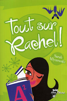 Albin Michel - Sarah MLYNOWSKI - Tout sur Rachel !