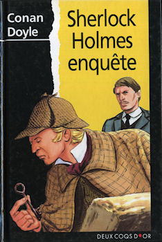 DEUX COQS D'OR n° 4 - Sir Arthur Conan DOYLE - Sherlock Holmes enquête