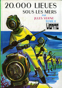 HACHETTE Bibliothèque Verte - Jules VERNE - 20000 lieues sous les mers - tome II