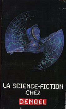 DENOËL Présence du Futur -  - Présence du Futur - La Science-fiction chez Denoël