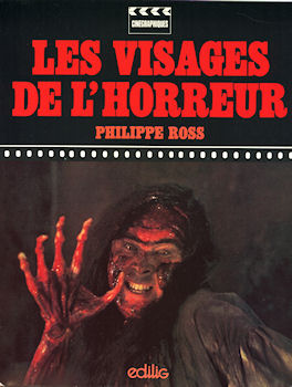 Science Fiction/Fantasy - Film - Philippe ROSS - Les Visages de l'horreur