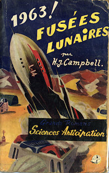Le TROTTEUR Grands Romans-Sciences-Anticipation n° 2 - J. Ramsay CAMPBELL - 1963 ! Fusées lunaires