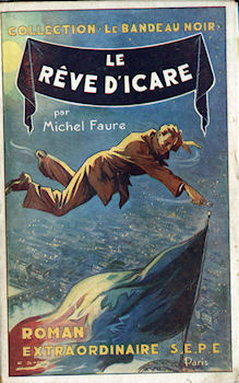 S.E.P.E. Le Bandeau Noir - Michel FAURE - Le Rêve d'Icare