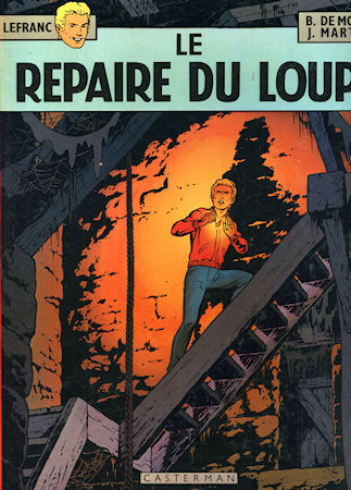 LEFRANC n° 4 - Jacques MARTIN - Lefranc - 4 - Le Repaire du loup