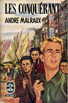 Livre de Poche n° 61 - André MALRAUX - Les Conquérants