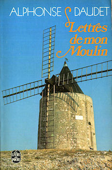 Livre de Poche n° 848 - Alphonse DAUDET - Les Lettres de mon moulin