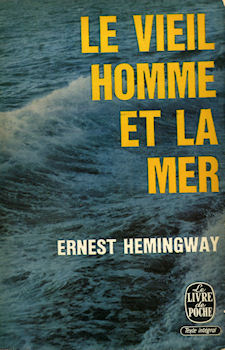 Livre de Poche n° 946 - Ernest HEMINGWAY - Le Vieil homme et la mer
